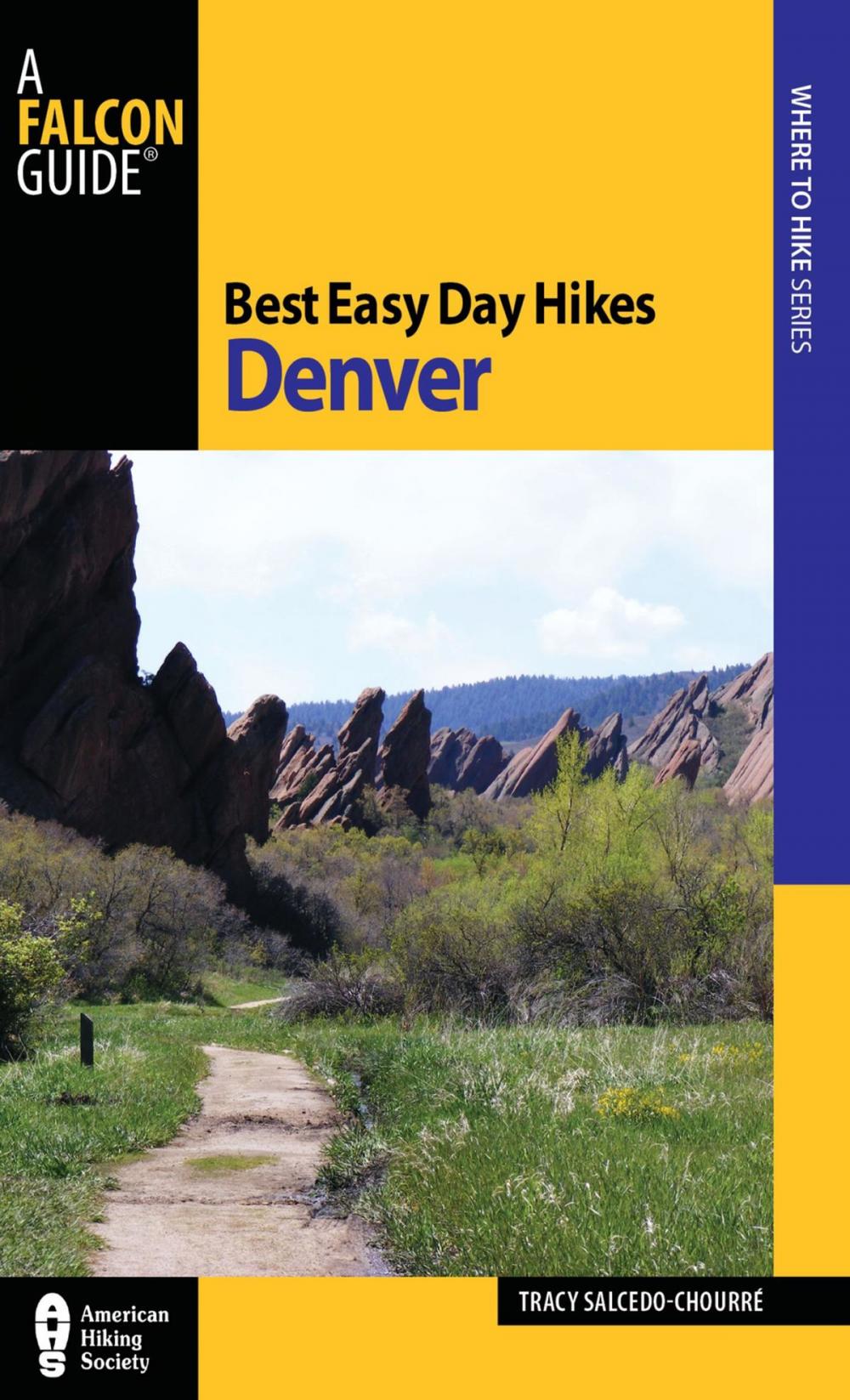 Big bigCover of Best Easy Day Hikes Denver