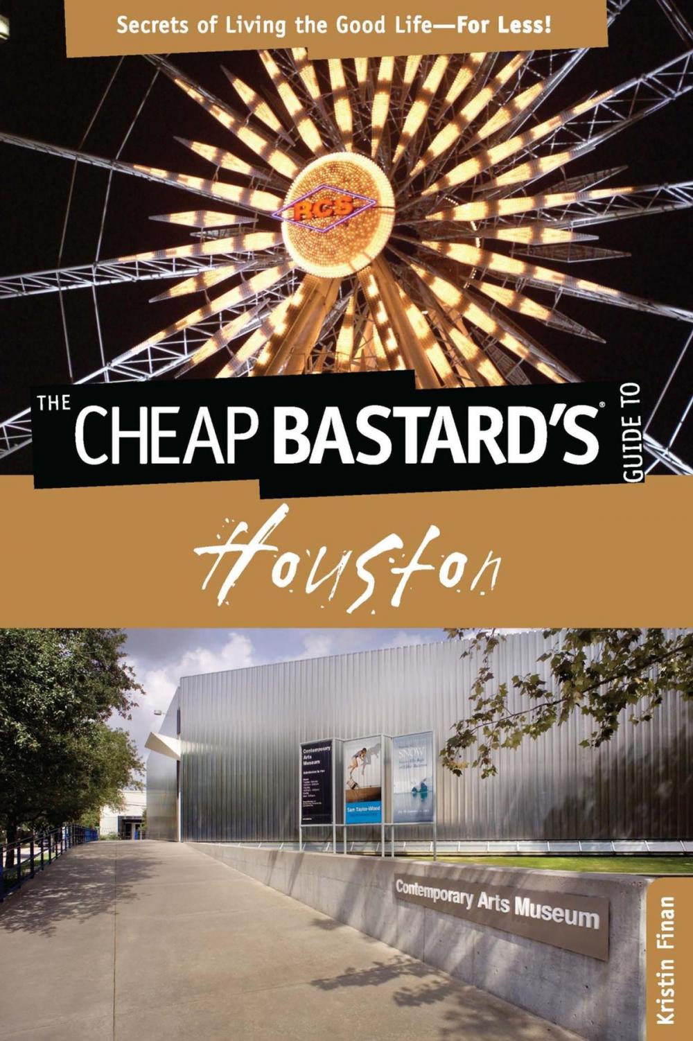 Big bigCover of Cheap Bastard's® Guide to Houston