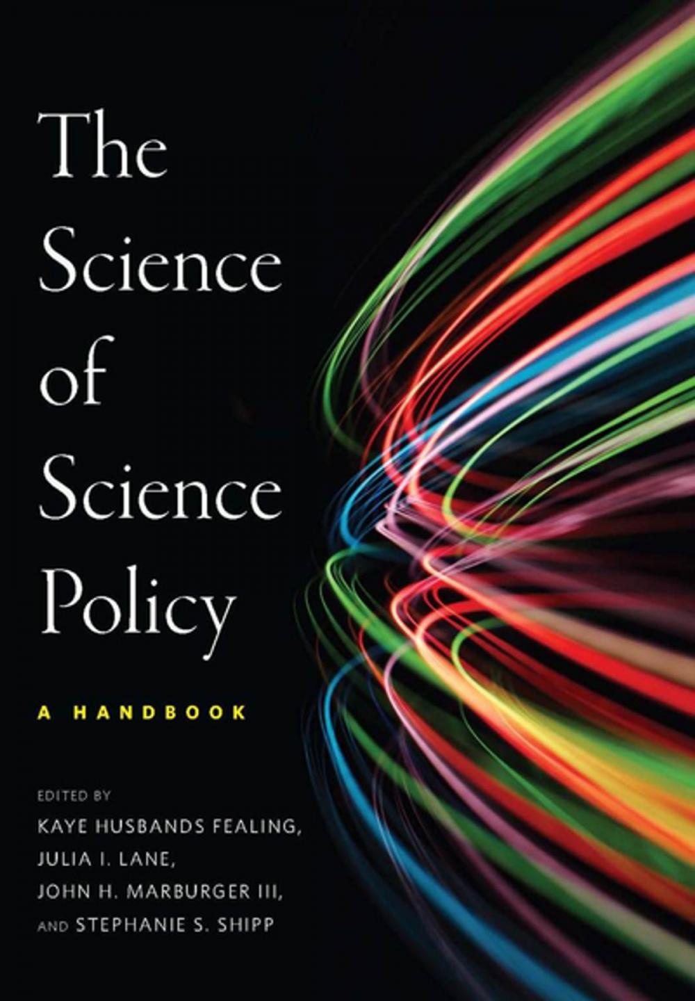 Big bigCover of The Science of Science Policy