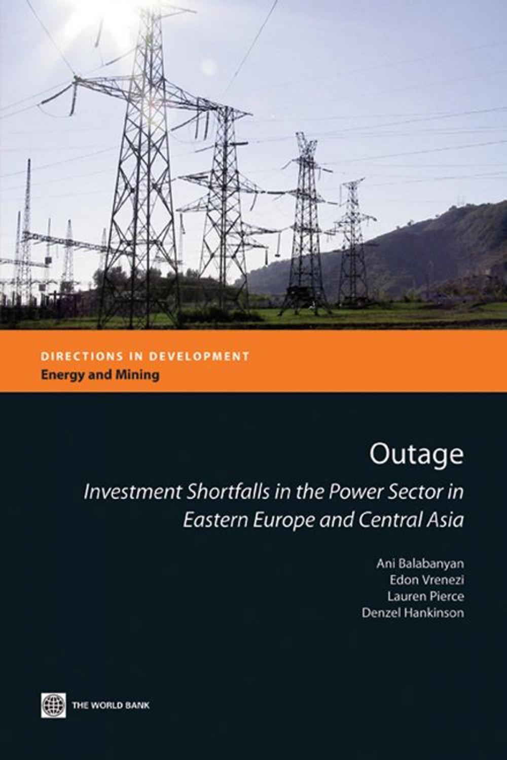 Big bigCover of Outage: Investment shortfalls in the power sector in Eastern Europe and Central Asia