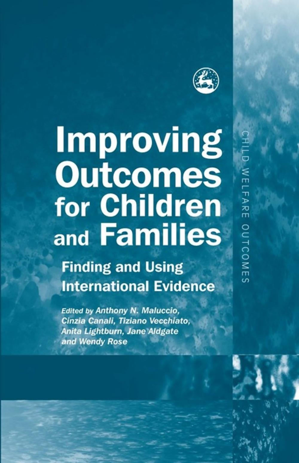 Big bigCover of Improving Outcomes for Children and Families