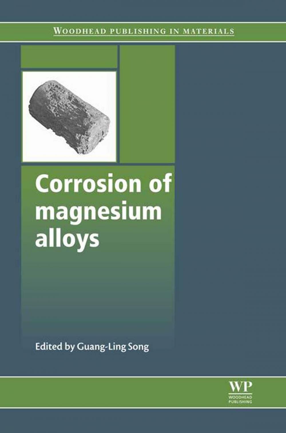 Big bigCover of Corrosion of Magnesium Alloys