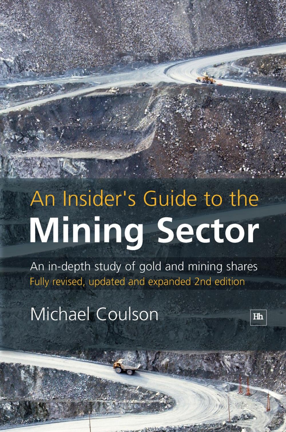 Big bigCover of An Insider's Guide to the Mining Sector