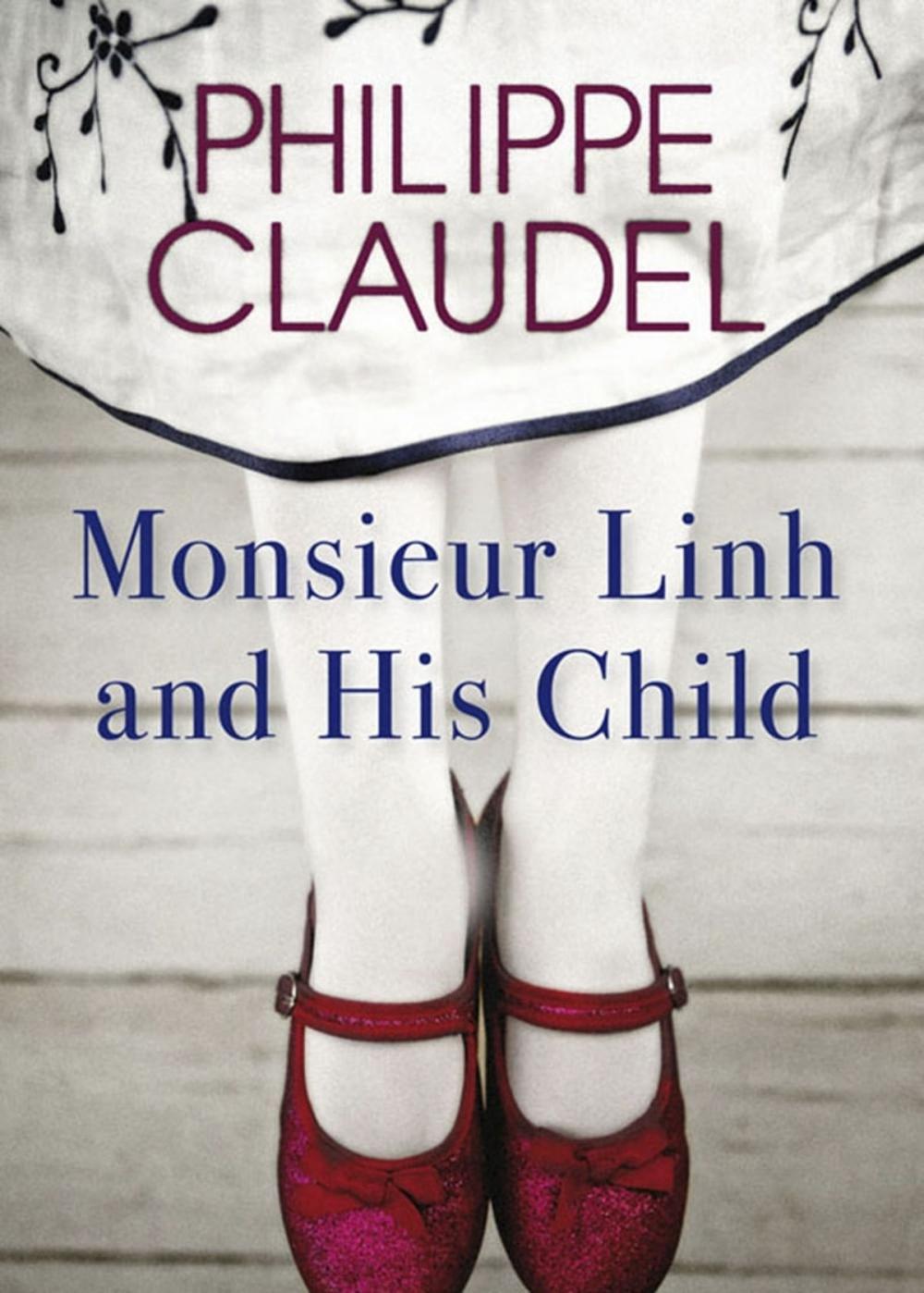 Big bigCover of Monsieur Linh and His Child