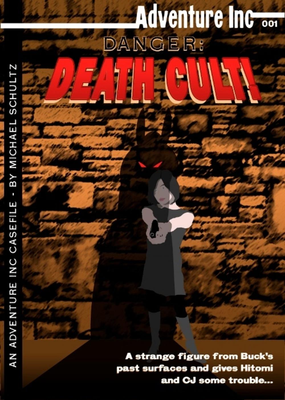 Big bigCover of Danger: Death Cult!