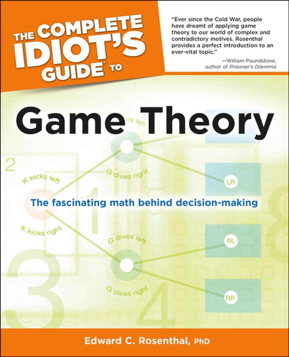 Big bigCover of The Complete Idiot's Guide to Game Theory