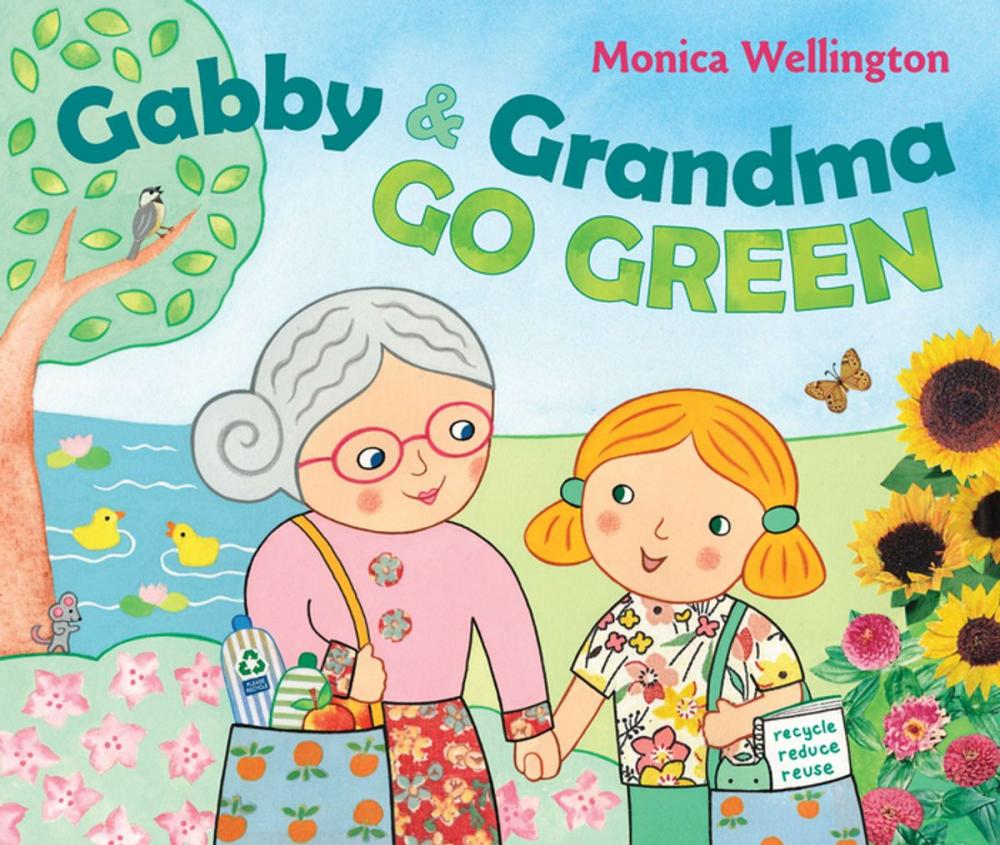 Big bigCover of Gabby and Grandma Go Green