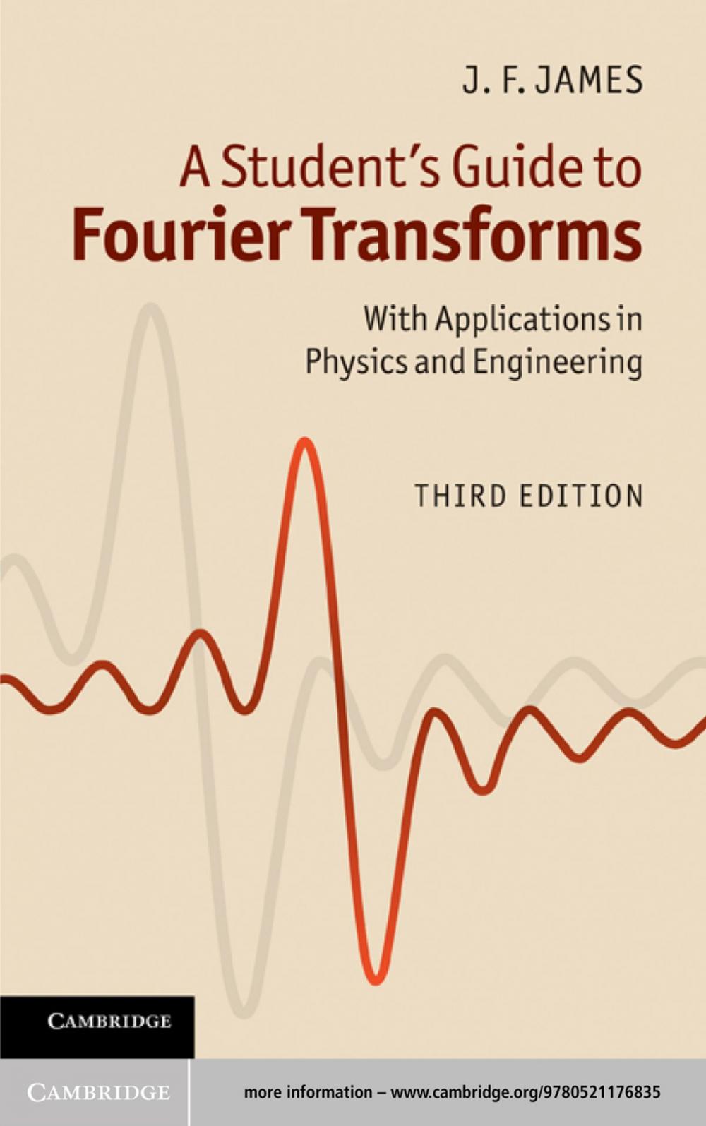 Big bigCover of A Student's Guide to Fourier Transforms