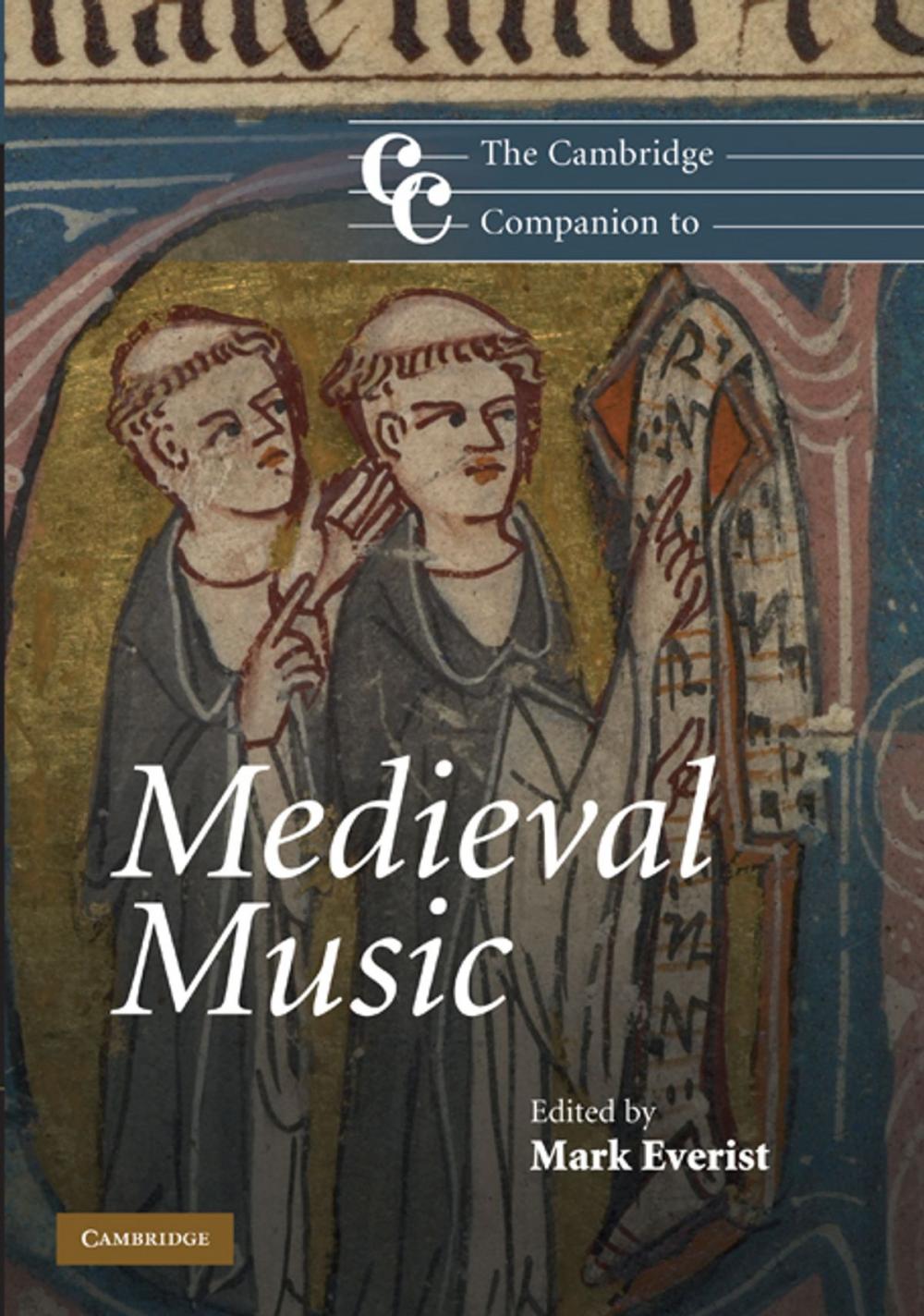 Big bigCover of The Cambridge Companion to Medieval Music