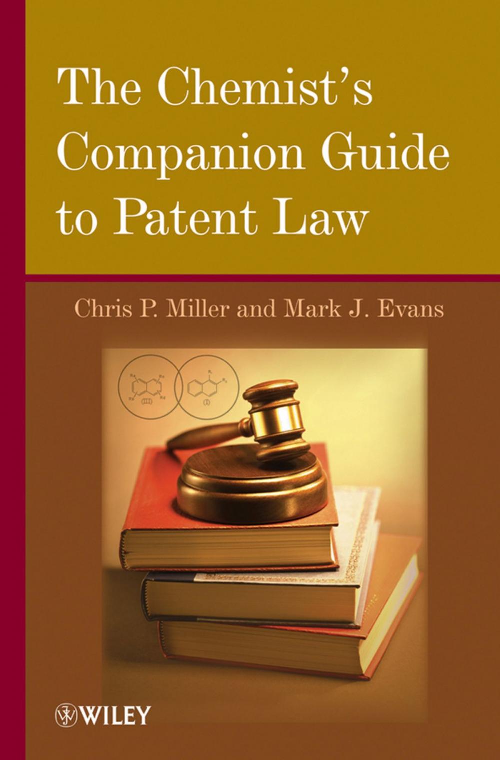 Big bigCover of The Chemist's Companion Guide to Patent Law