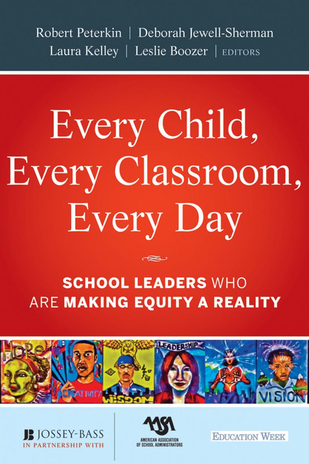 Big bigCover of Every Child, Every Classroom, Every Day