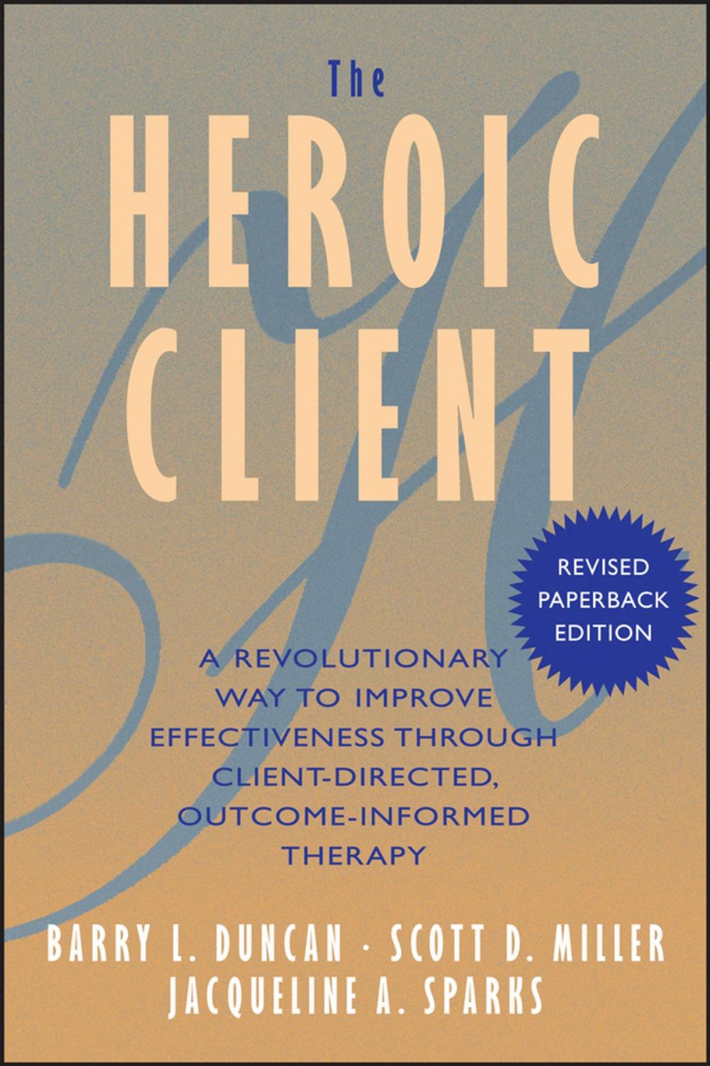 Big bigCover of The Heroic Client