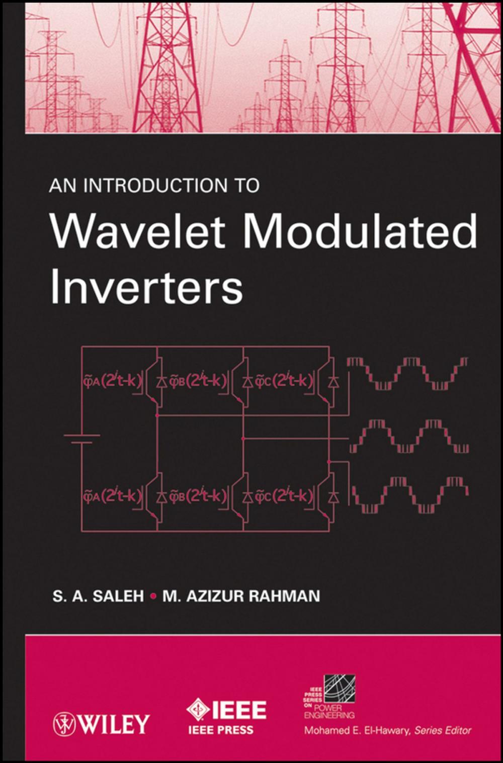 Big bigCover of An Introduction to Wavelet Modulated Inverters