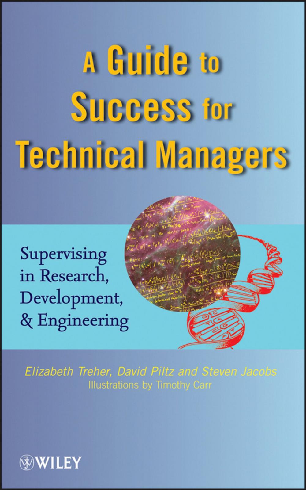 Big bigCover of A Guide to Success for Technical Managers