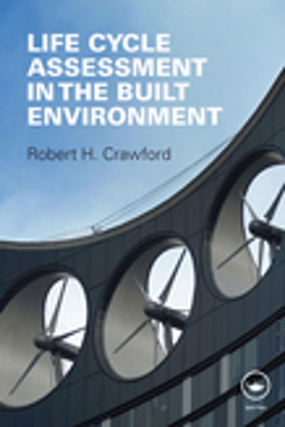 Big bigCover of Life Cycle Assessment in the Built Environment