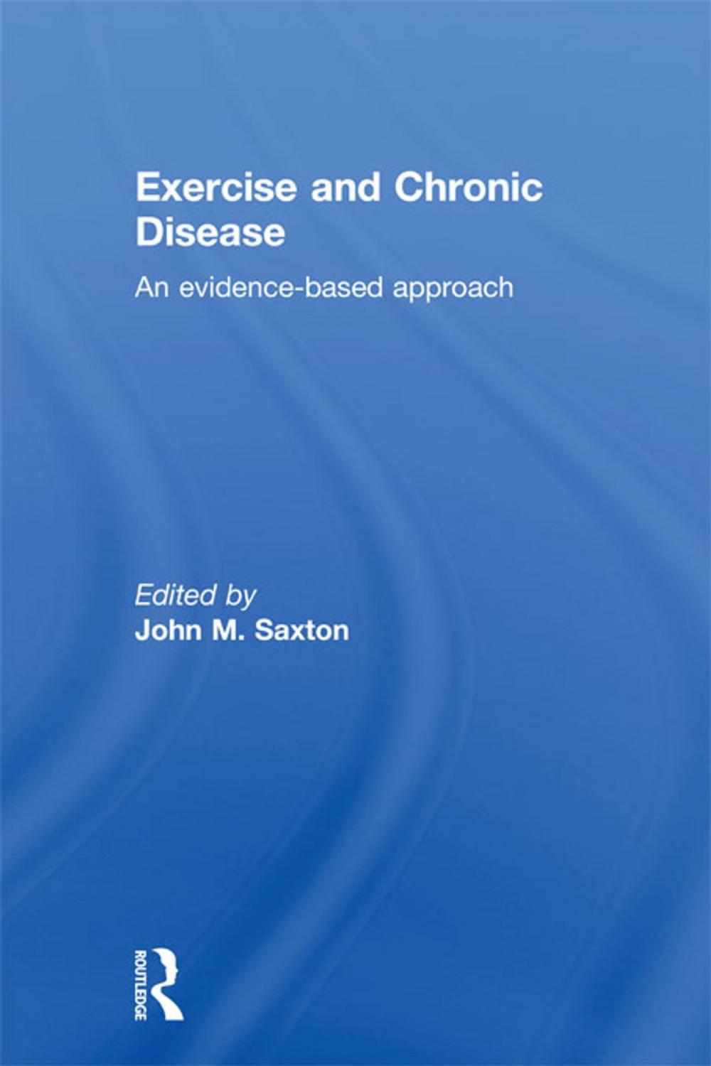 Big bigCover of Exercise and Chronic Disease