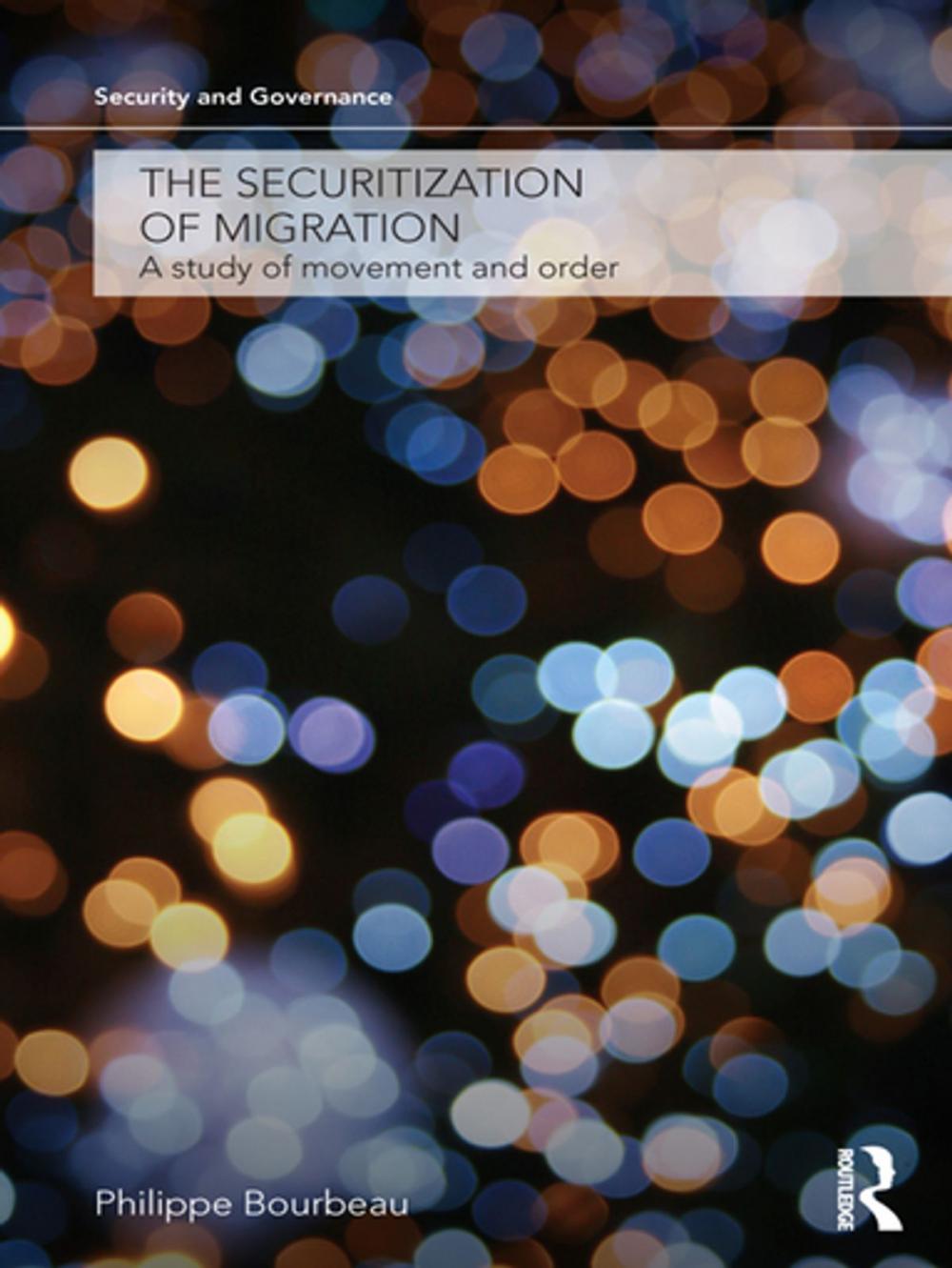 Big bigCover of The Securitization of Migration