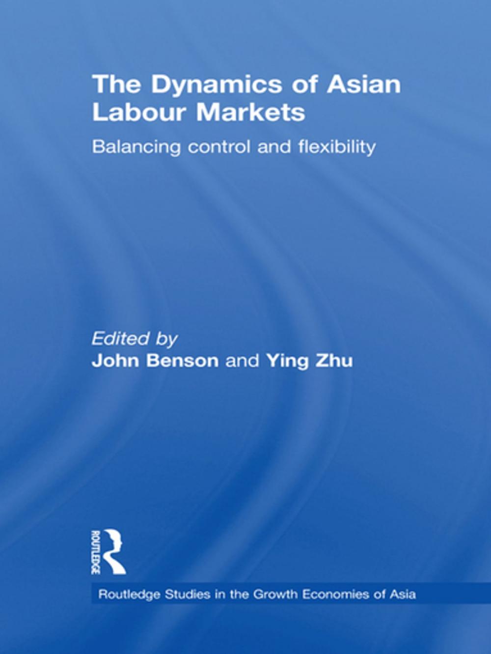 Big bigCover of The Dynamics of Asian Labour Markets