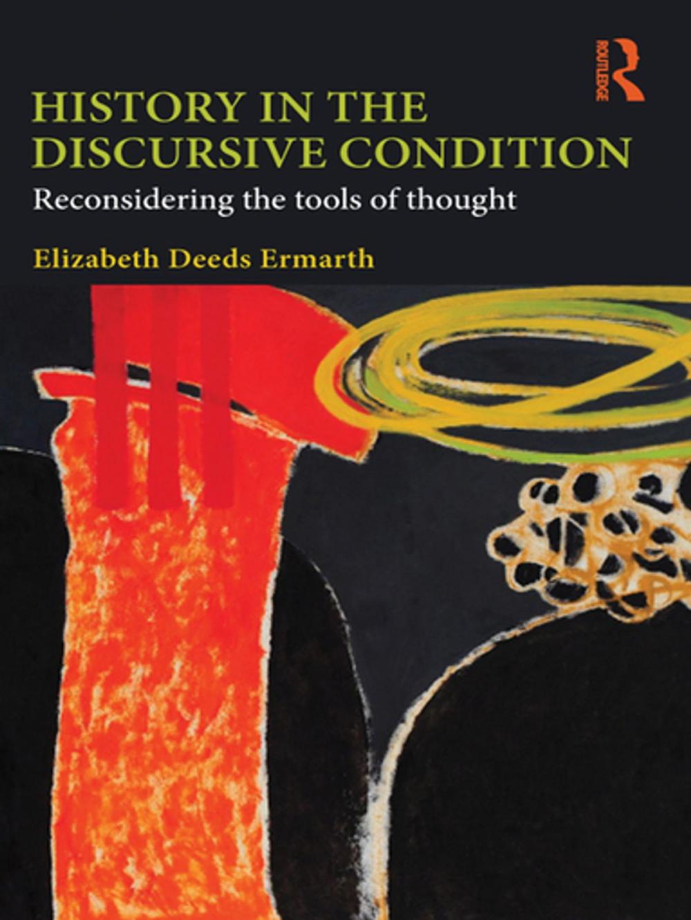 Big bigCover of History in the Discursive Condition