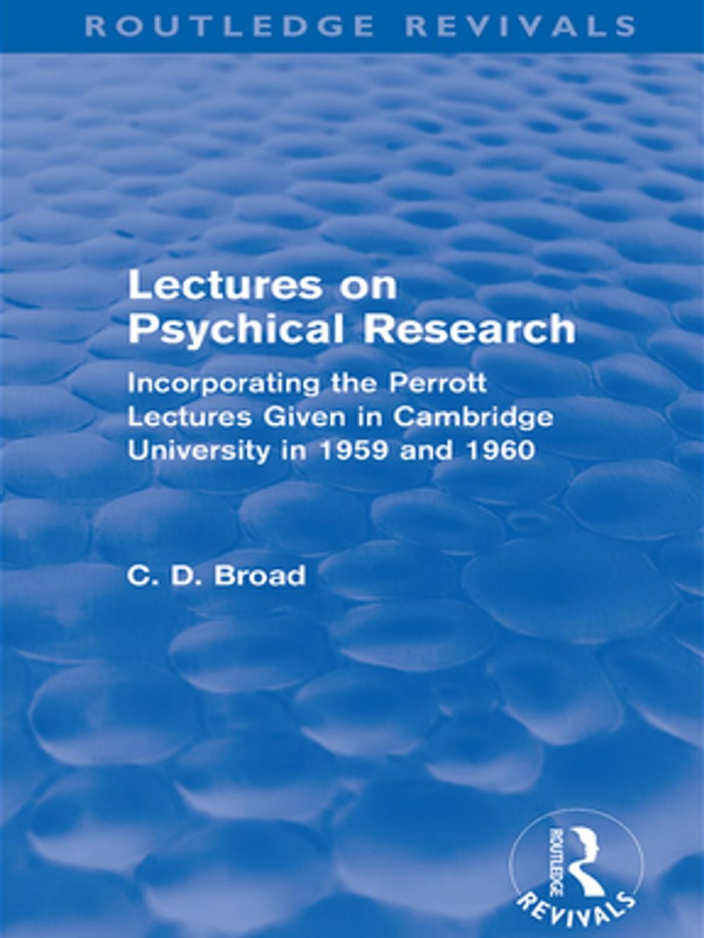 Big bigCover of Lectures on Psychical Research (Routledge Revivals)