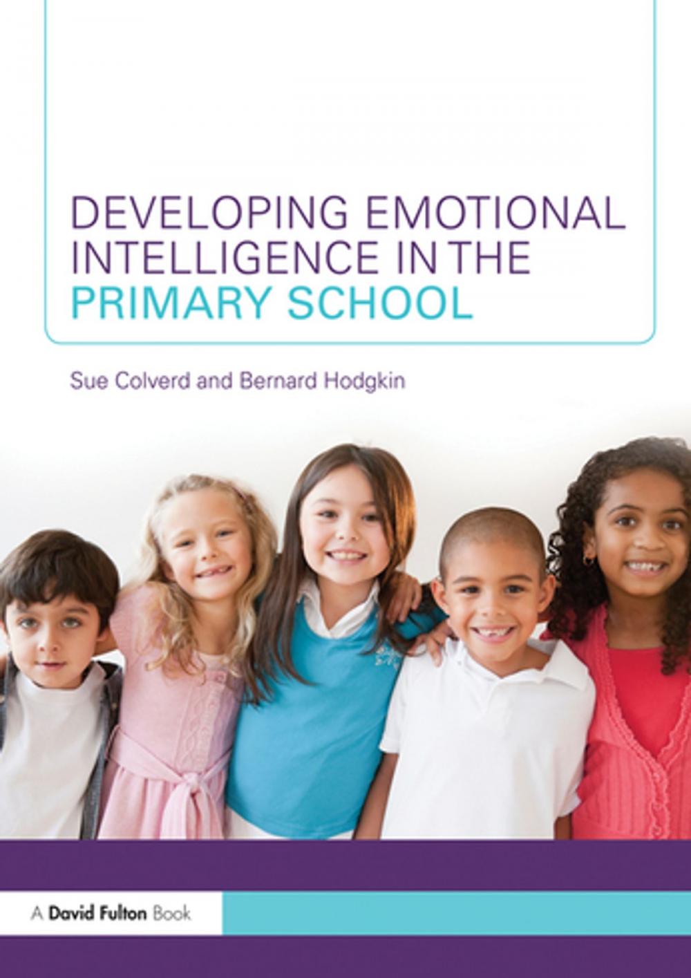 Big bigCover of Developing Emotional Intelligence in the Primary School