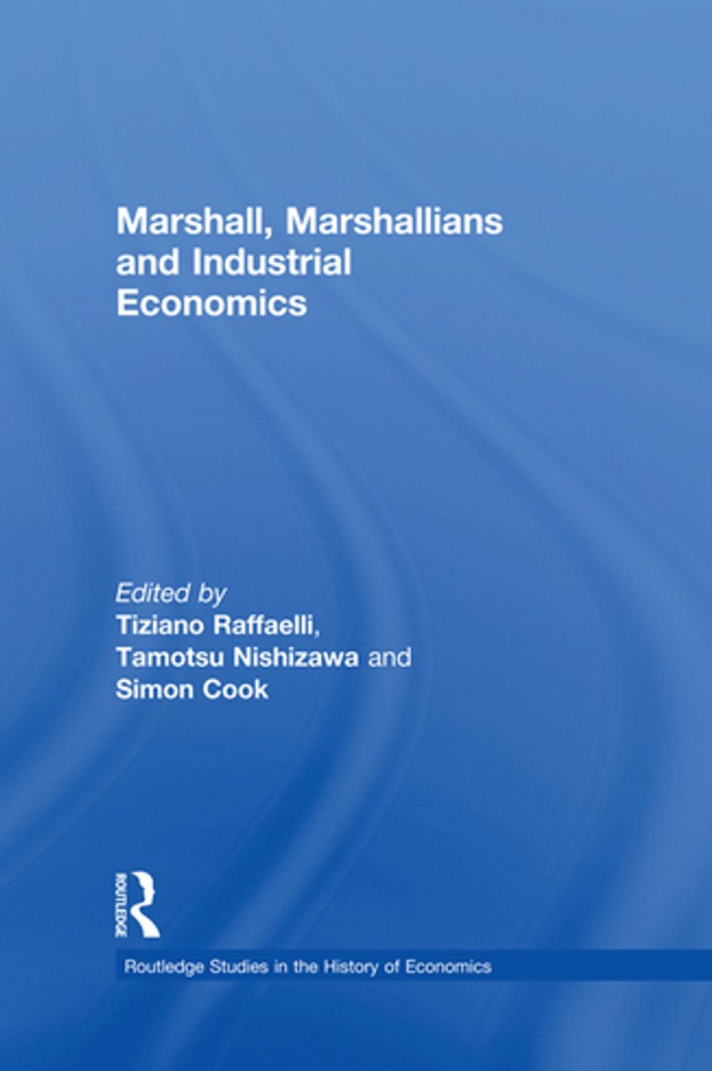 Big bigCover of Marshall, Marshallians and Industrial Economics