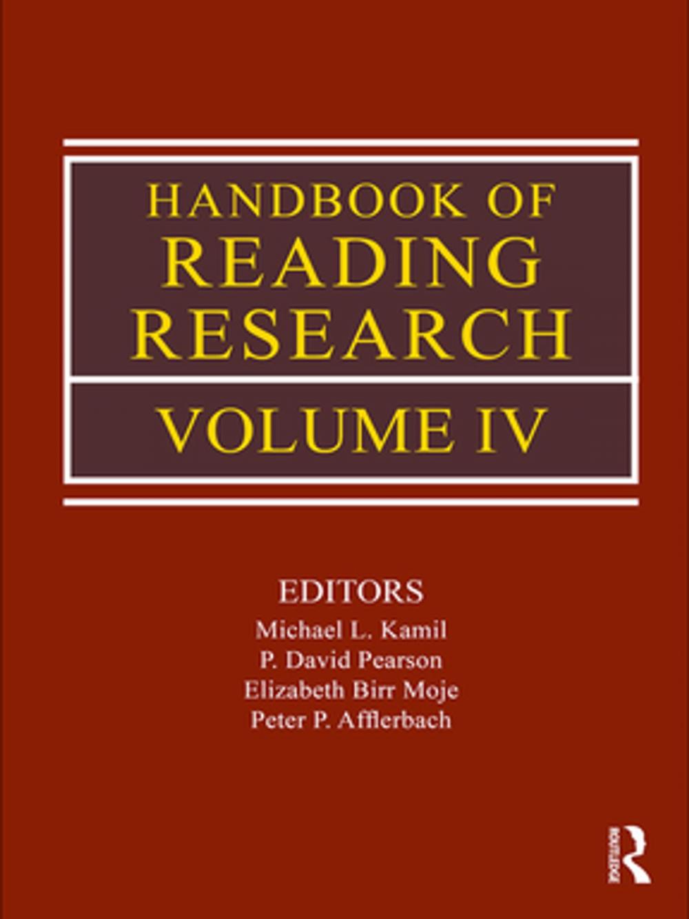 Big bigCover of Handbook of Reading Research, Volume IV