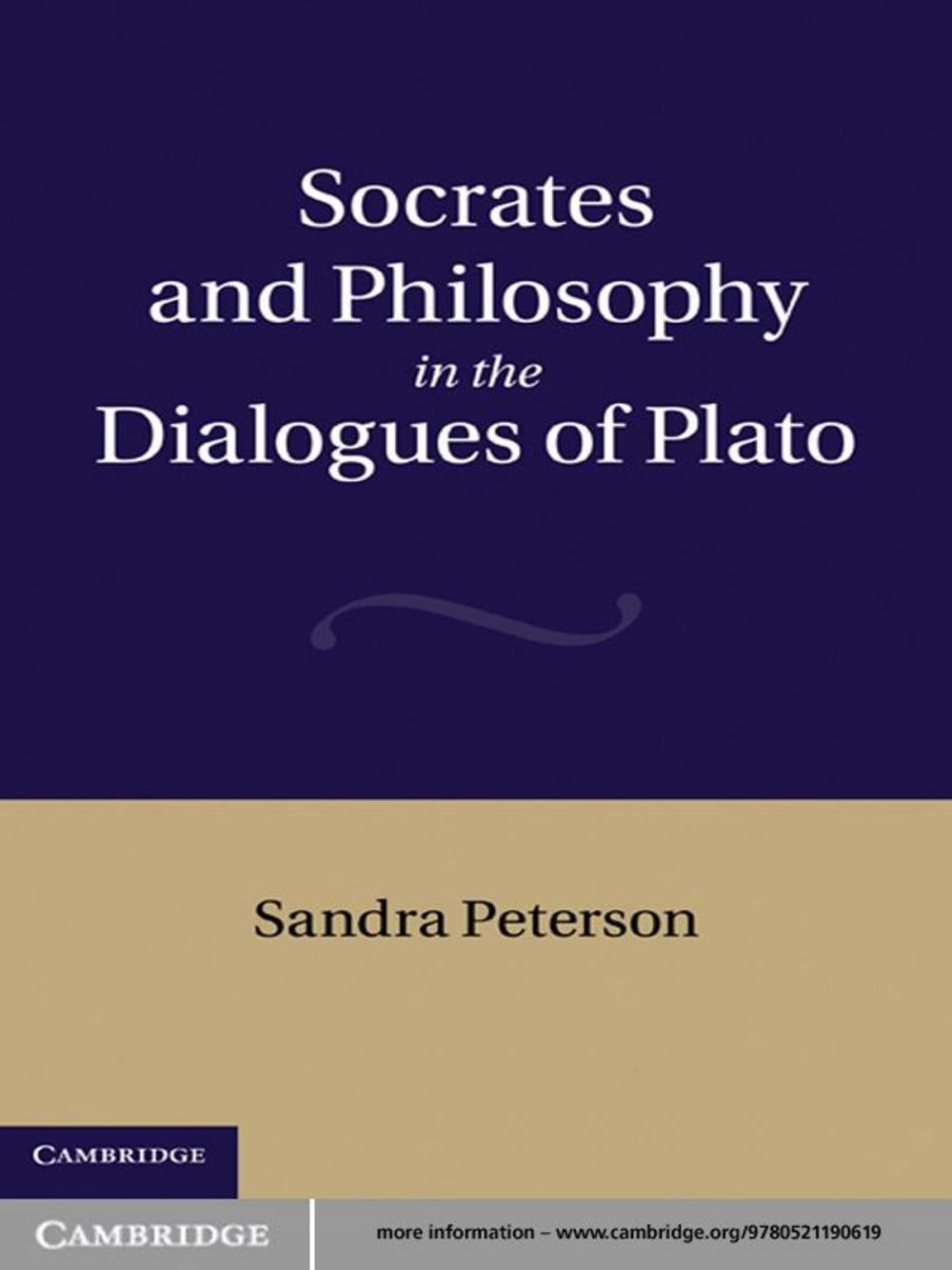 Big bigCover of Socrates and Philosophy in the Dialogues of Plato