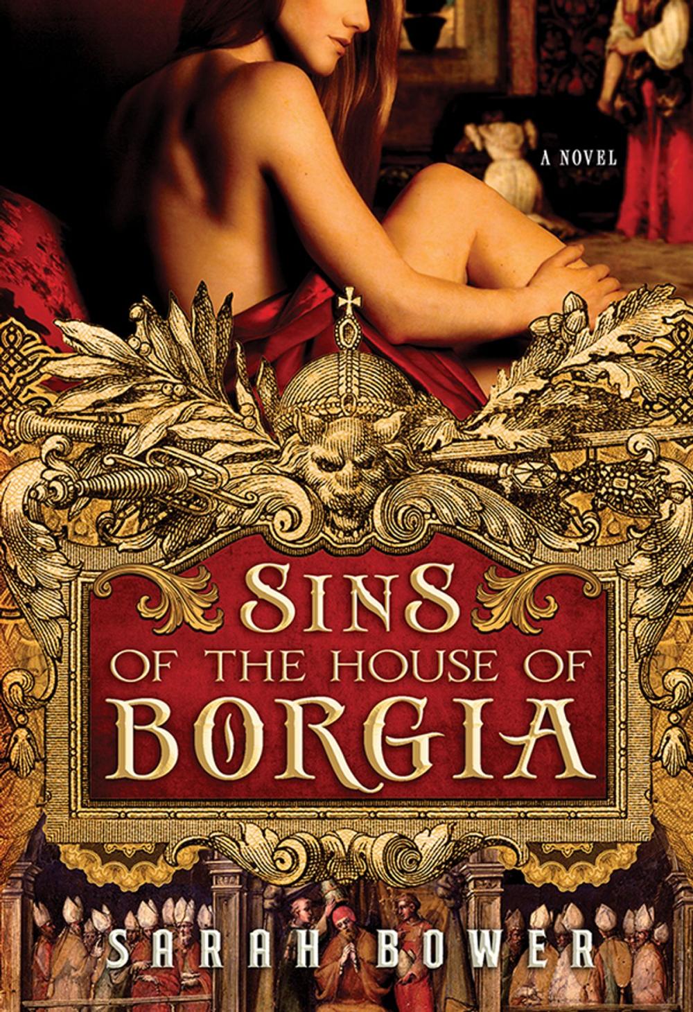 Big bigCover of Sins of the House of Borgia