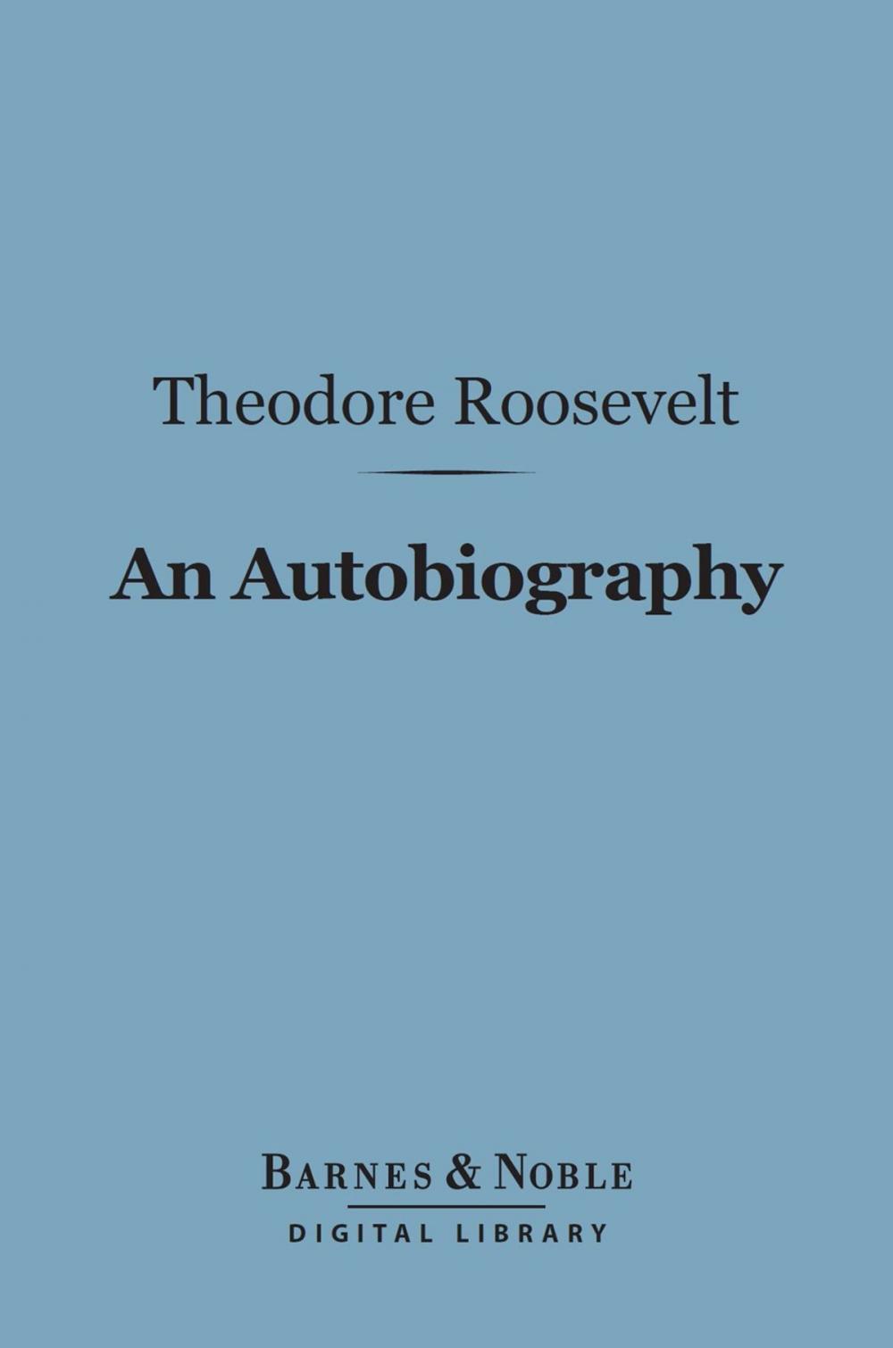 Big bigCover of An Autobiography (Barnes & Noble Digital Library)