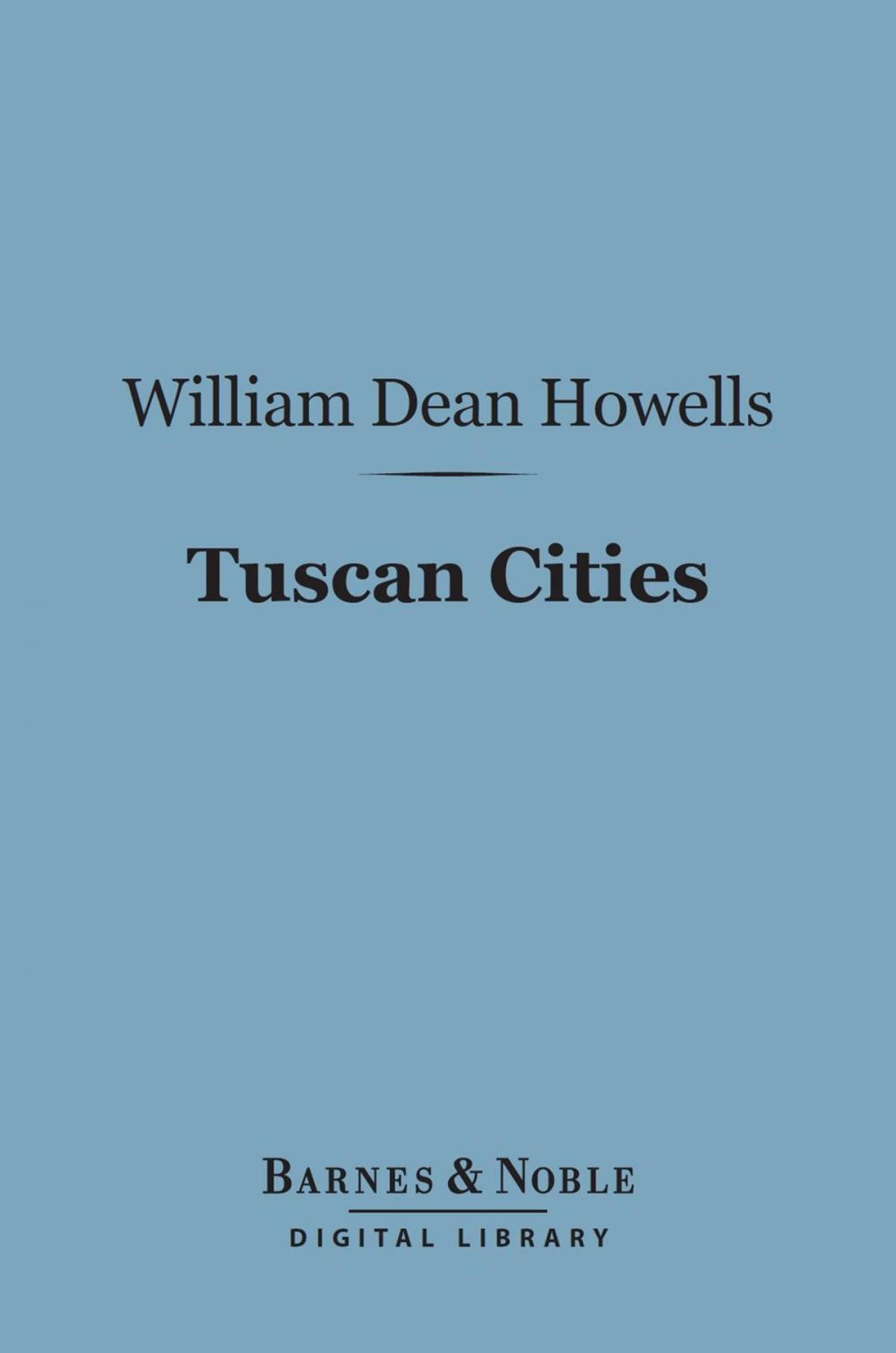 Big bigCover of Tuscan Cities (Barnes & Noble Digital Library)