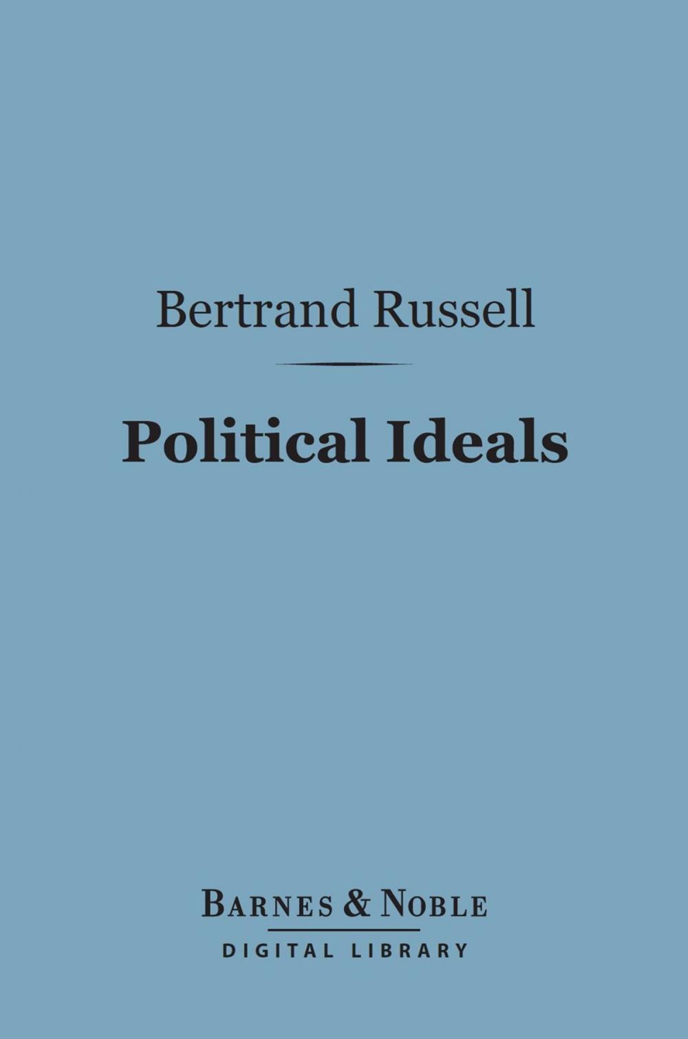 Big bigCover of Political Ideals (Barnes & Noble Digital Library)