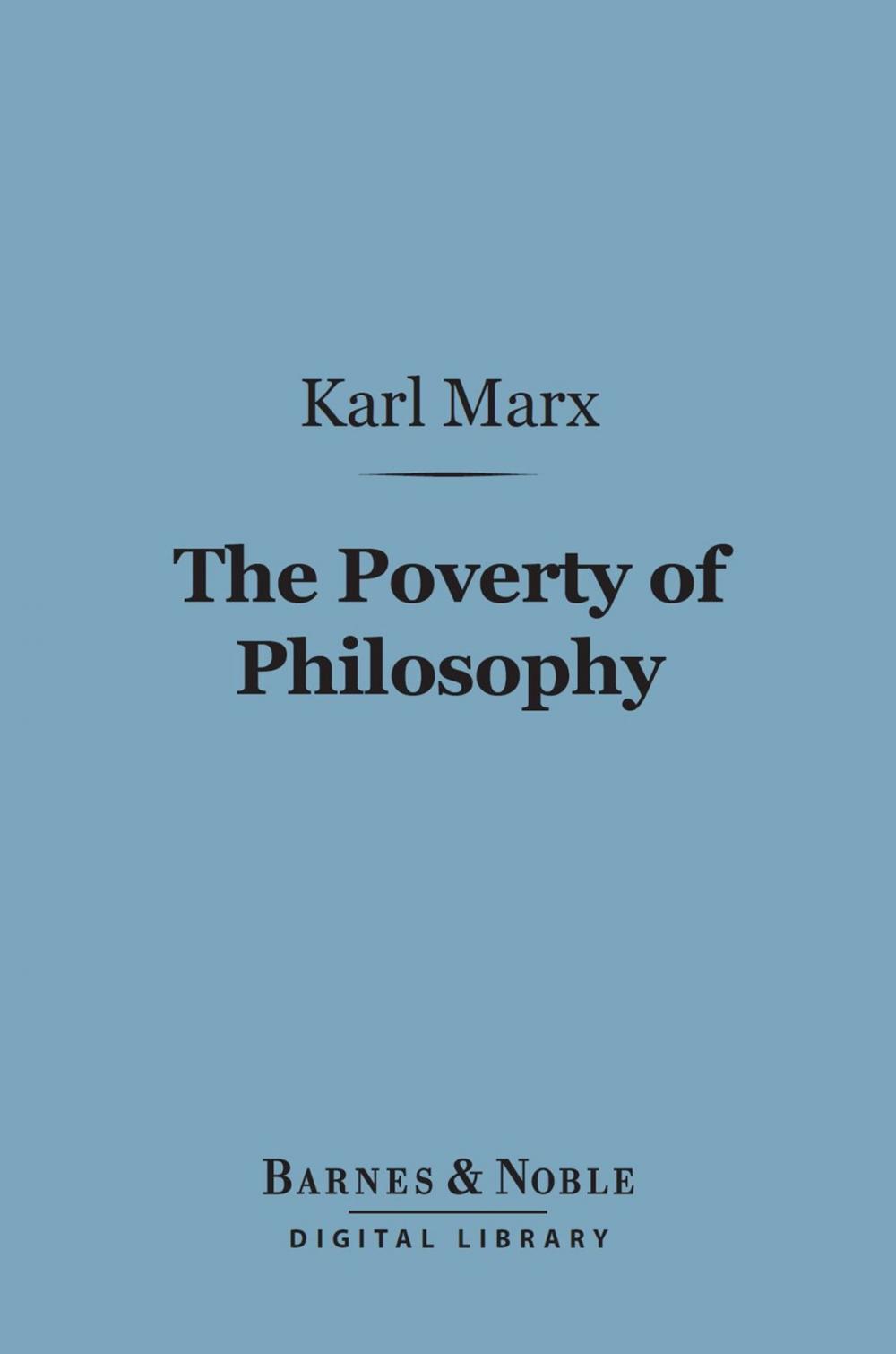 Big bigCover of The Poverty of Philosophy (Barnes & Noble Digital Library)