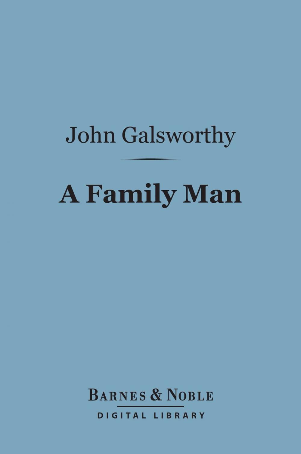 Big bigCover of A Family Man (Barnes & Noble Digital Library)