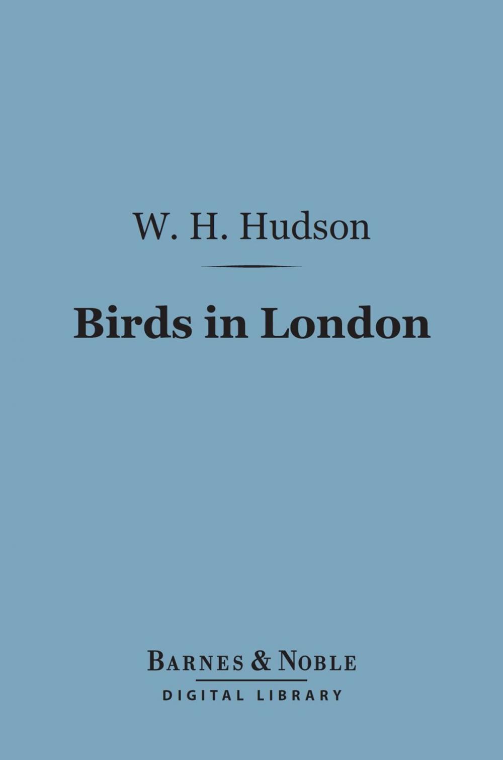 Big bigCover of Birds in London (Barnes & Noble Digital Library)