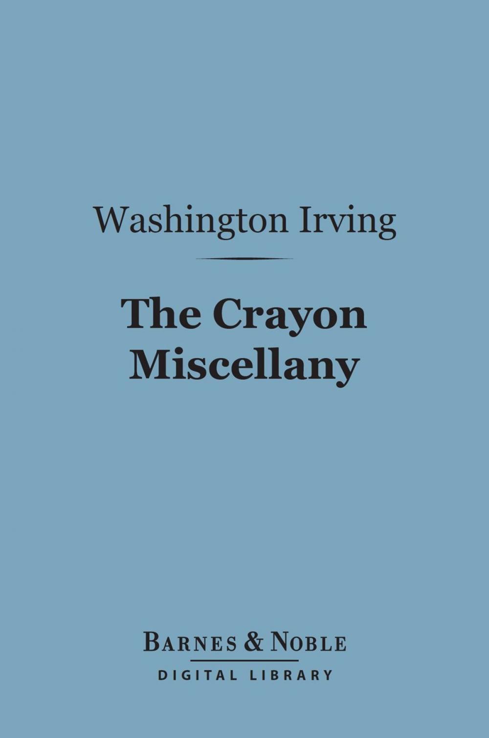 Big bigCover of Crayon Miscellany (Barnes & Noble Digital Library)