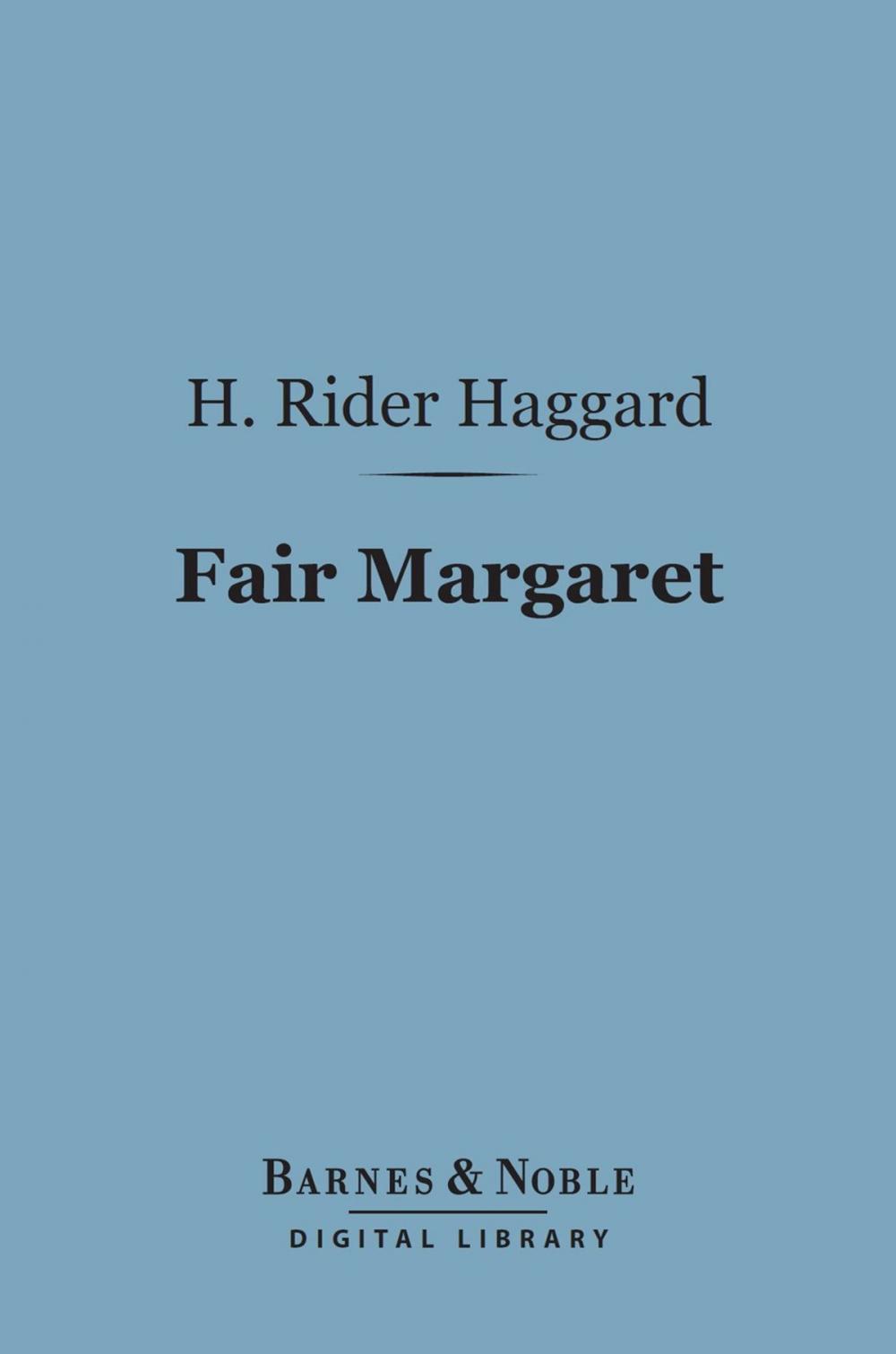 Big bigCover of Fair Margaret (Barnes & Noble Digital Library)