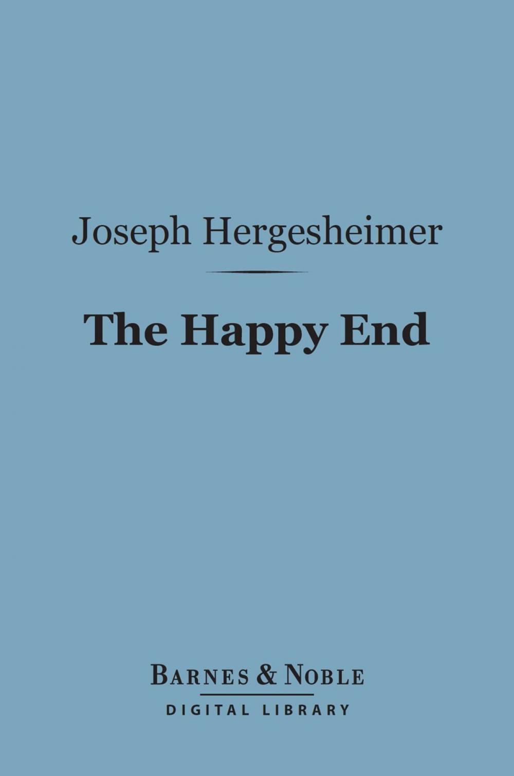 Big bigCover of The Happy End (Barnes & Noble Digital Library)