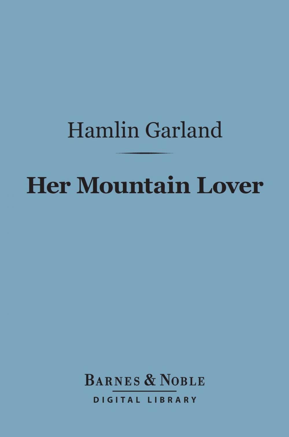 Big bigCover of Her Mountain Lover (Barnes & Noble Digital Library)