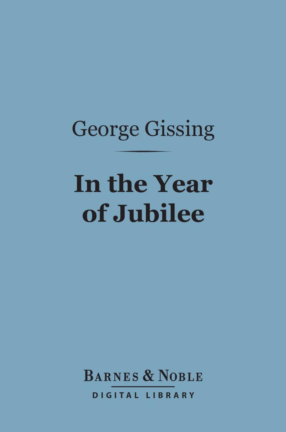 Big bigCover of In the Year of Jubilee (Barnes & Noble Digital Library)