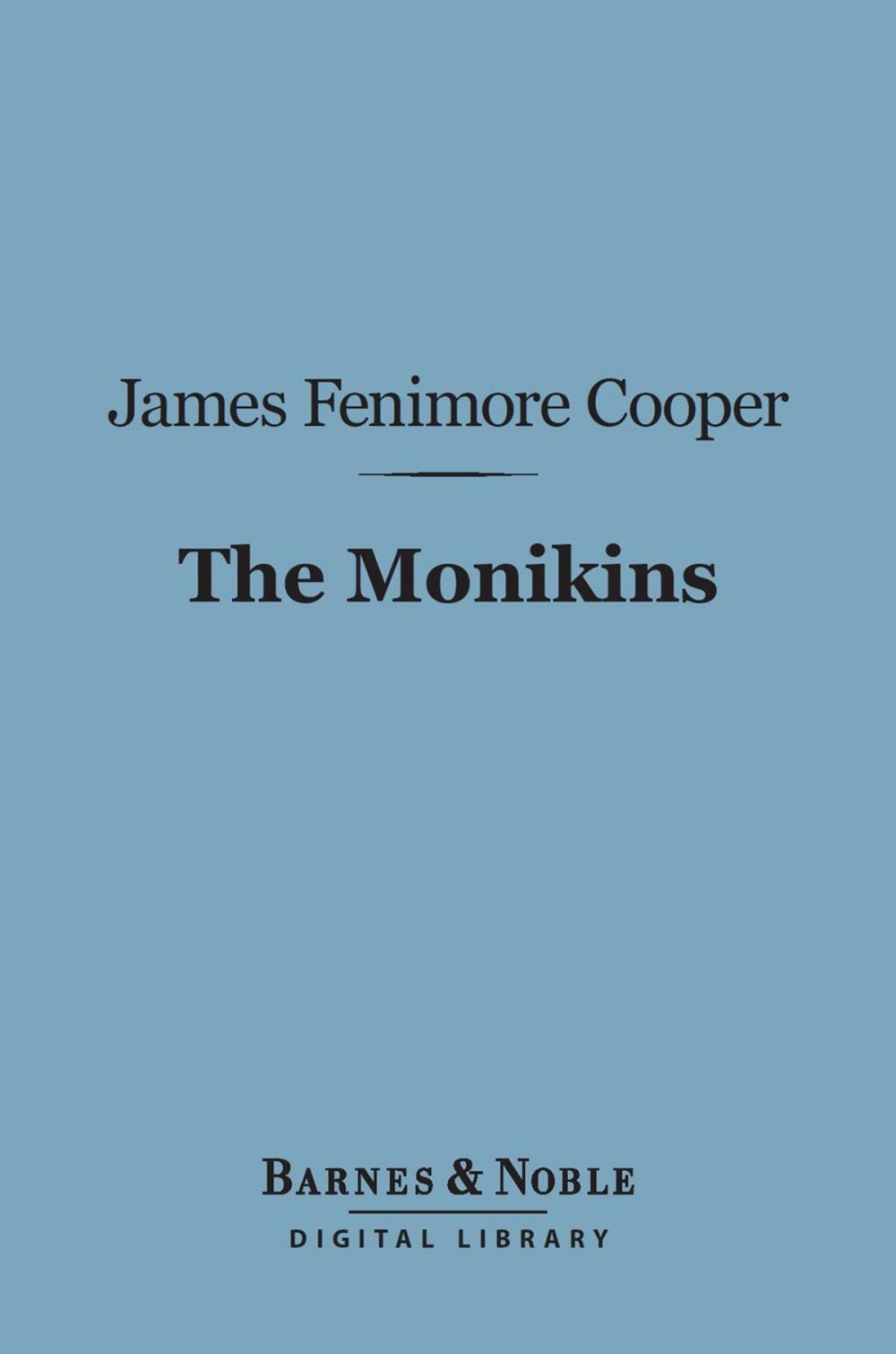 Big bigCover of The Monikins (Barnes & Noble Digital Library)