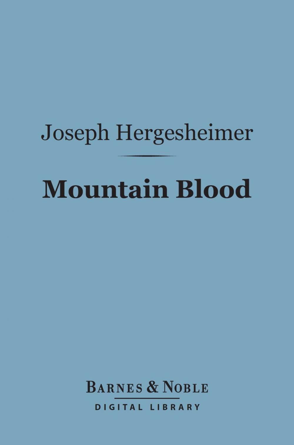 Big bigCover of Mountain Blood (Barnes & Noble Digital Library)