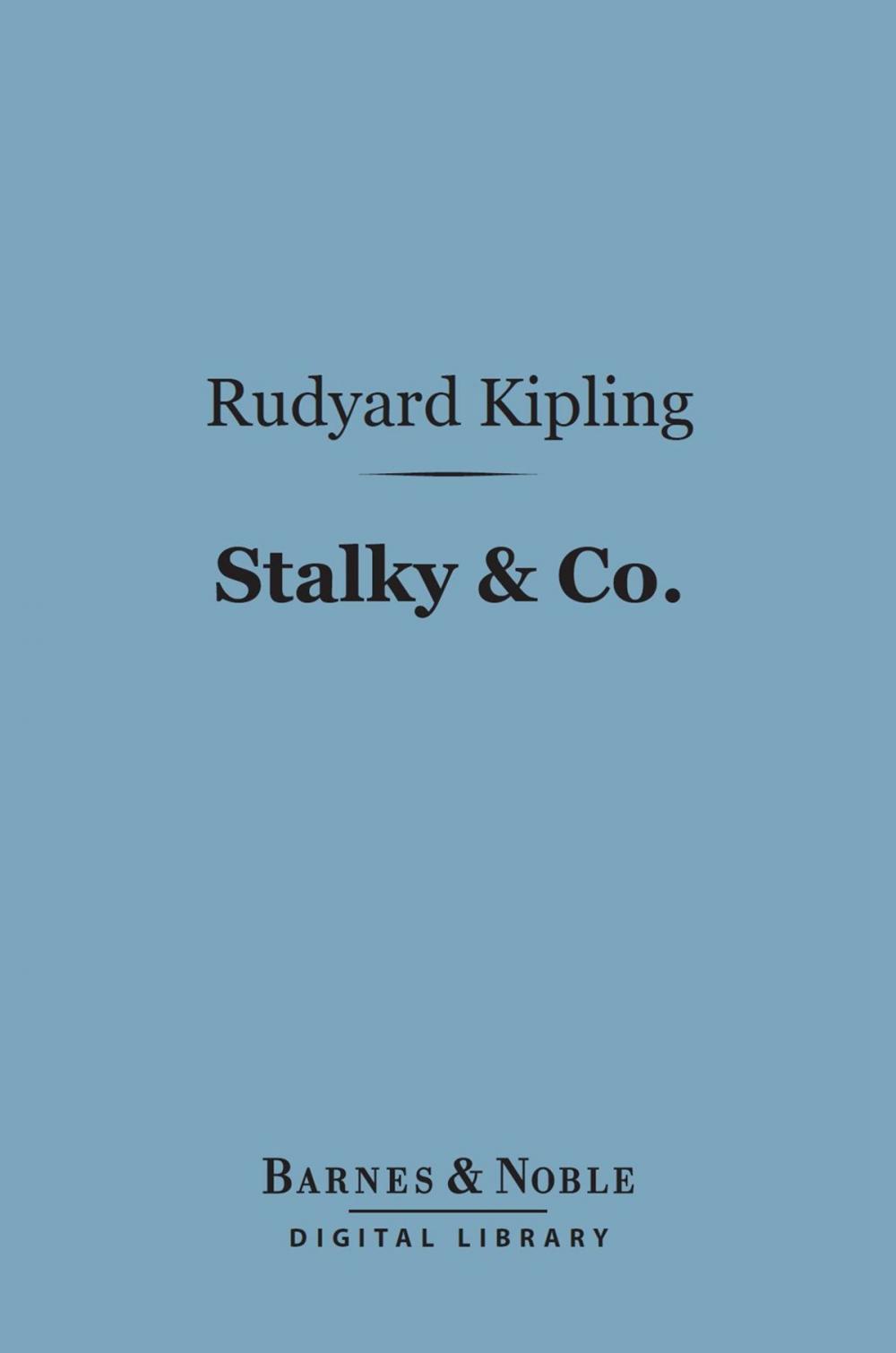 Big bigCover of Stalky & Co. (Barnes & Noble Digital Library)