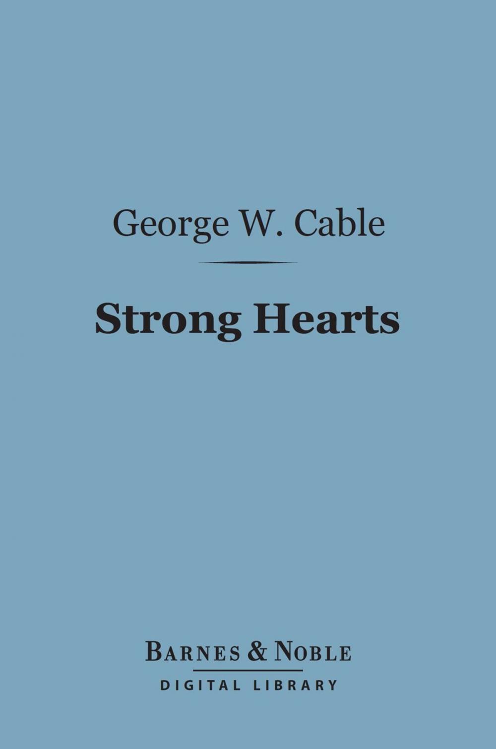 Big bigCover of Strong Hearts (Barnes & Noble Digital Library)