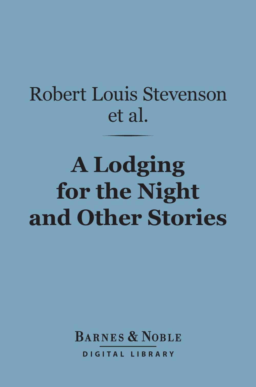 Big bigCover of A Lodging for the Night and Other Stories (Barnes & Noble Digital Library)
