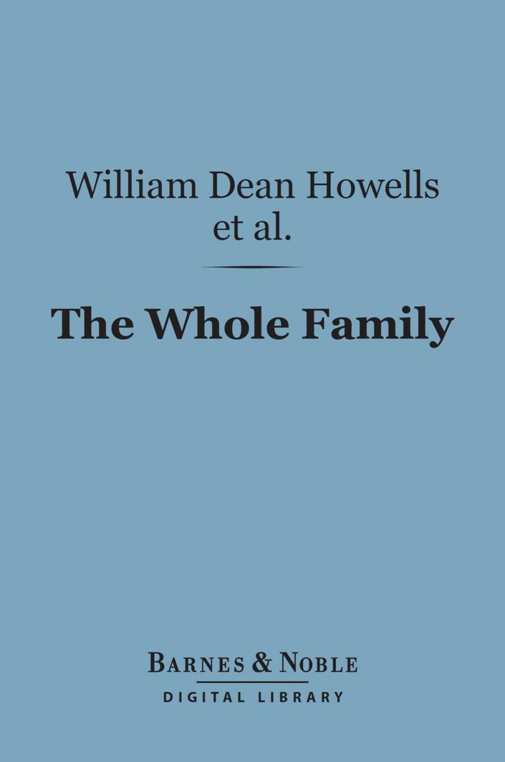 Big bigCover of The Whole Family (Barnes & Noble Digital Library)