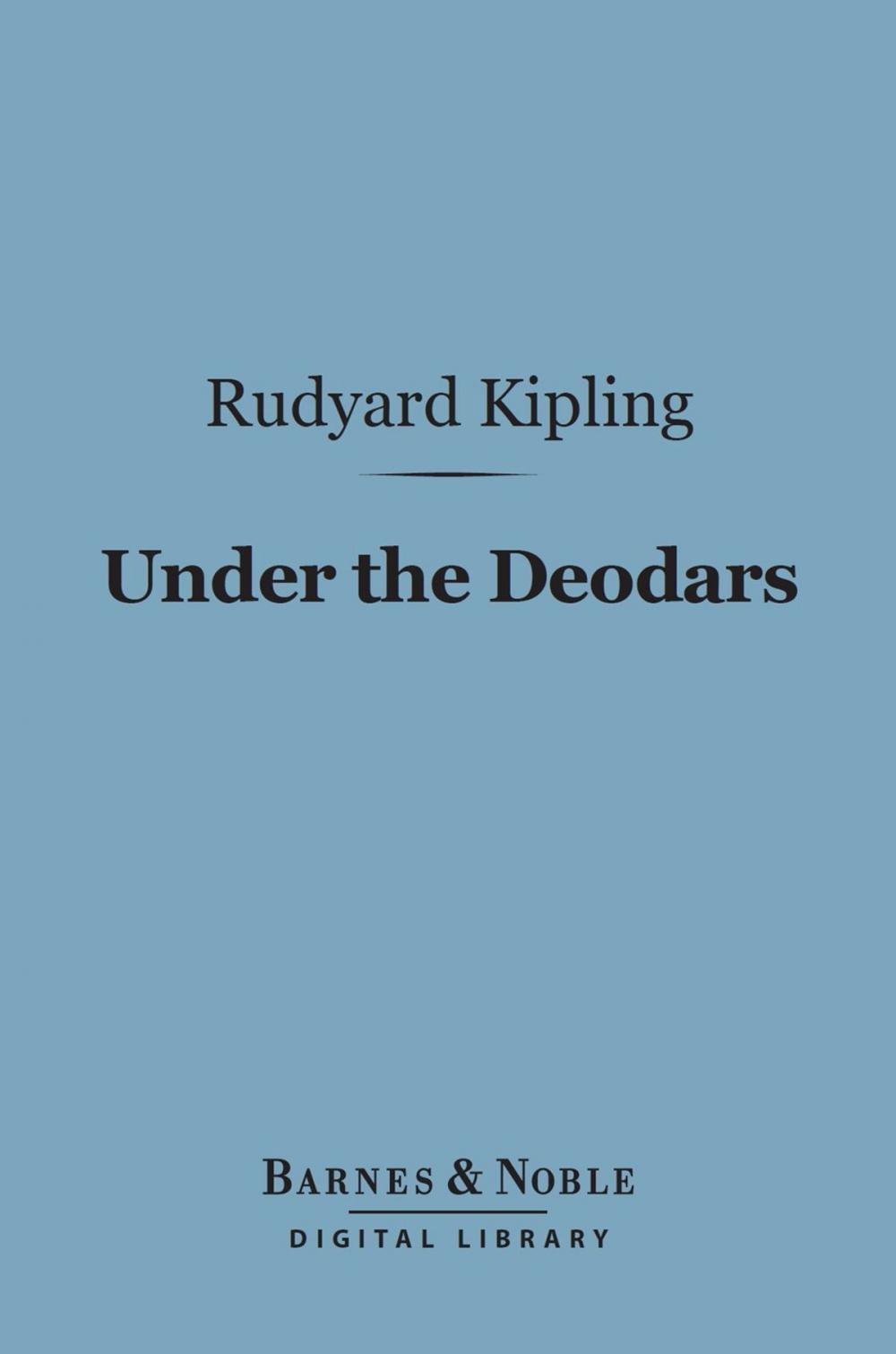 Big bigCover of Under the Deodars (Barnes & Noble Digital Library)