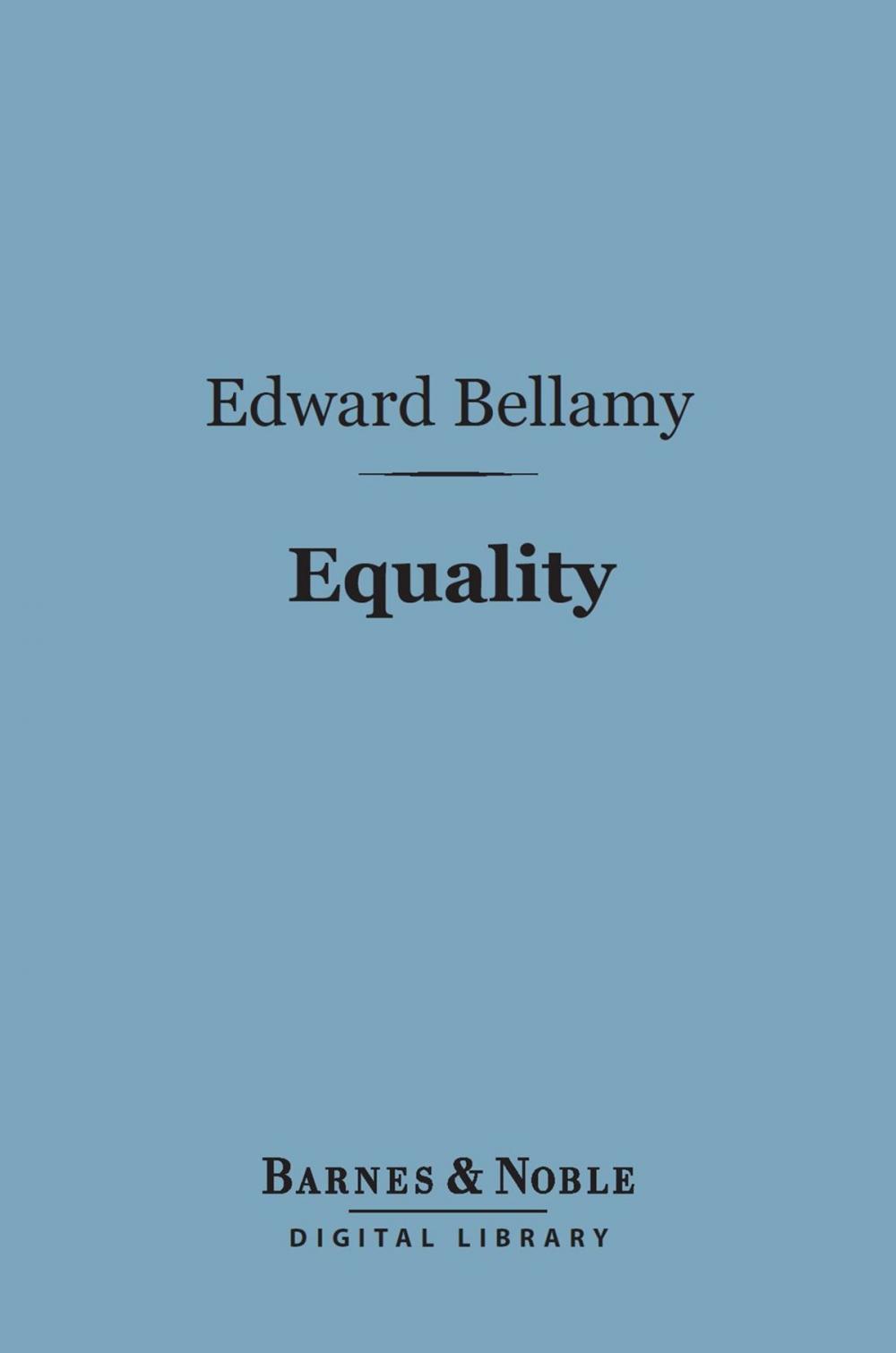 Big bigCover of Equality (Barnes & Noble Digital Library)