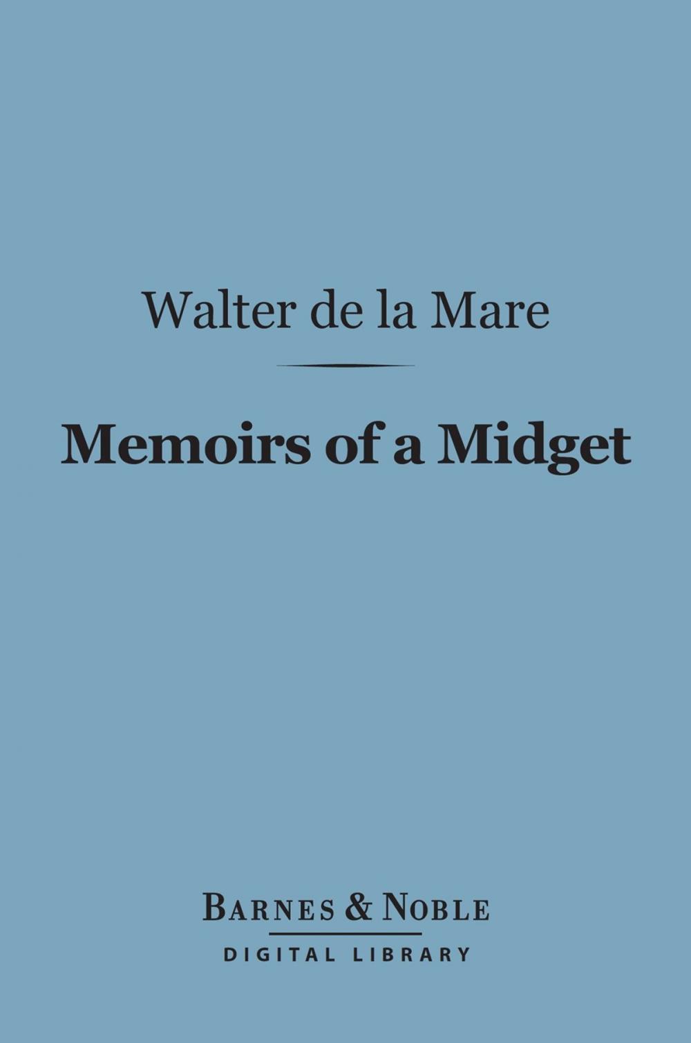 Big bigCover of Memoirs of a Midget (Barnes & Noble Digital Library)