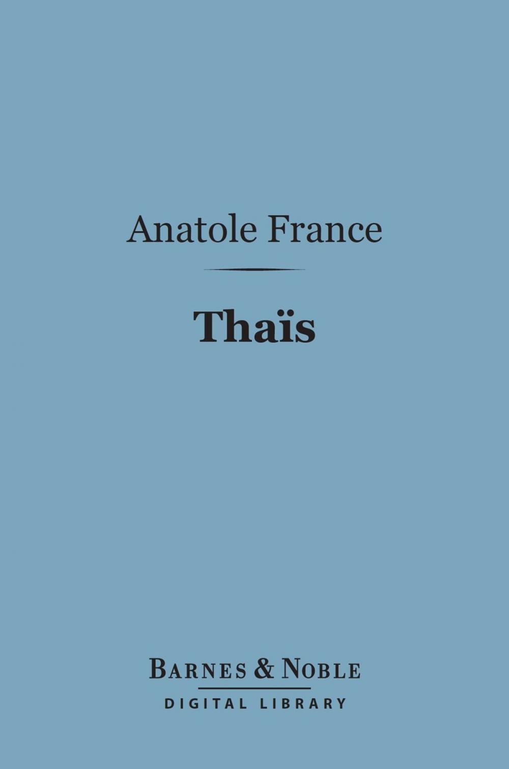 Big bigCover of Thais (Barnes & Noble Digital Library)